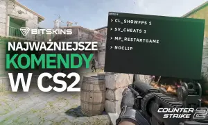 Najważniejsze komendy CS2: CL_SHOWFPS, SV_CHEATS, MP_RESTARTGAME, NOCLIP. Poznaj sekrety gry!