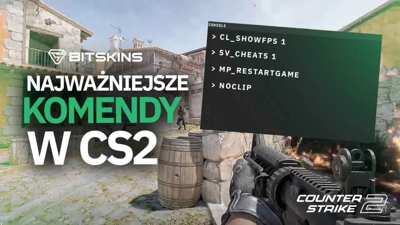 Najważniejsze komendy CS2: CL_SHOWFPS, SV_CHEATS, MP_RESTARTGAME, NOCLIP. Poznaj sekrety gry!